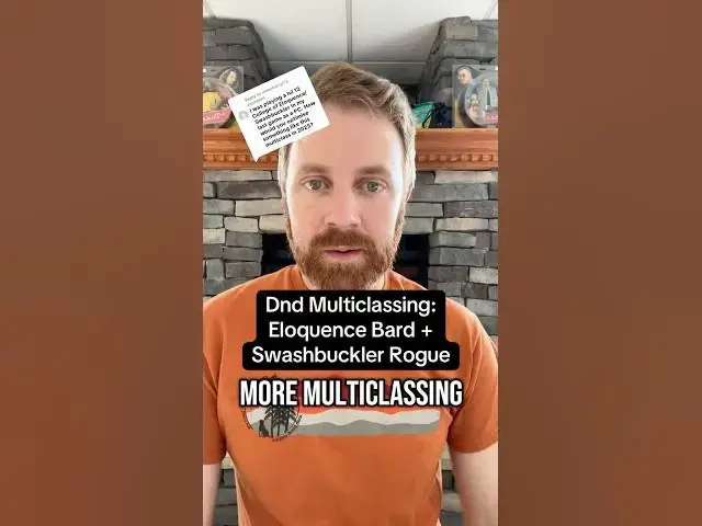 'Video thumbnail for Multiclassing Eloquence Bard with Swashbuckler Rogue in DnD 5e'