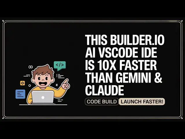 'Video thumbnail for This Builder.io AI VSCode IDE is 10x Faster than Gemini & Claude – Code, Build & Launch in SECONDS!'