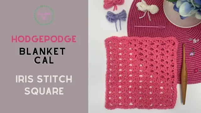 'Video thumbnail for Easy Granny Square using Iris Stitch | Hodgepodge Blanket CAL'