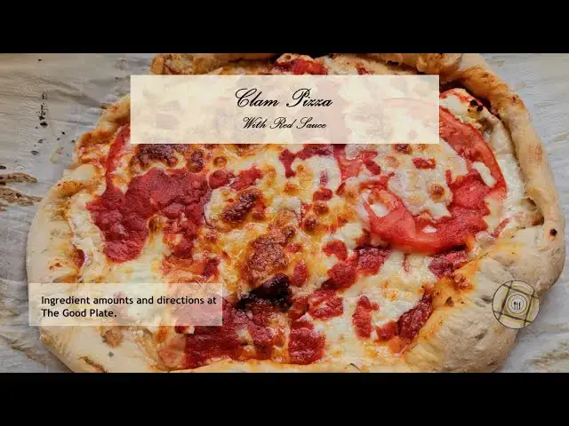 'Video thumbnail for Clam Pizza with Red Sauce'