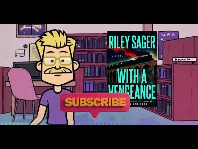 'Video thumbnail for With a Vengeance: By Riley Sager (Book Review)'