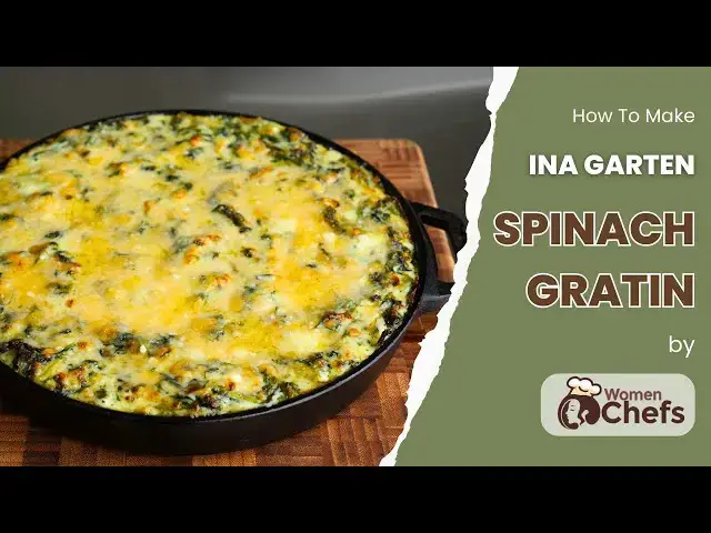 'Video thumbnail for Perfectly Velvety and Aromatic Spinach Gratin Side Dish With This Ina Garten SPINACH GRATIN Recipe by WomenChefs'