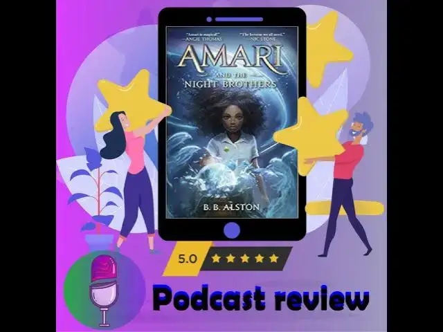 'Video thumbnail for Amari and the Night Brothers: Book By B. B. Alston - Book Review Podcast'