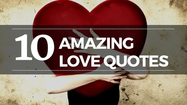 'Video thumbnail for Awesome Love Quotes | 10 Amazing Quotes About Love | In Love Quotes'