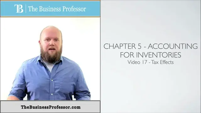 'Video thumbnail for Tax Effects of the Inventory Accounting Method'