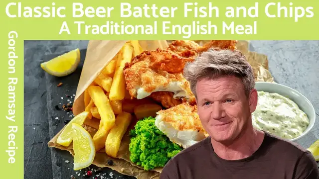 'Video thumbnail for Beer Batter Fish and Chips (Classic British) - Gordon Ramsay'