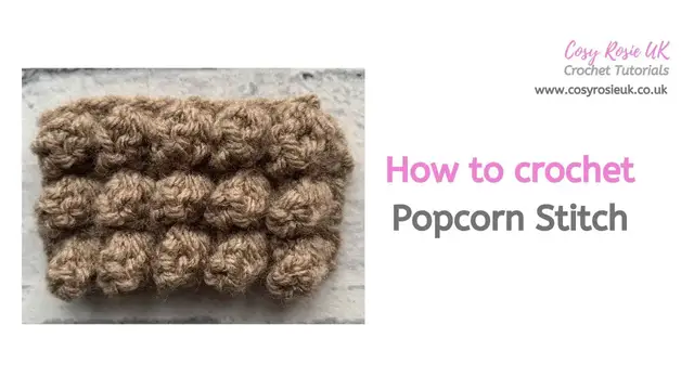 'Video thumbnail for How To Crochet Popcorn Stitch'