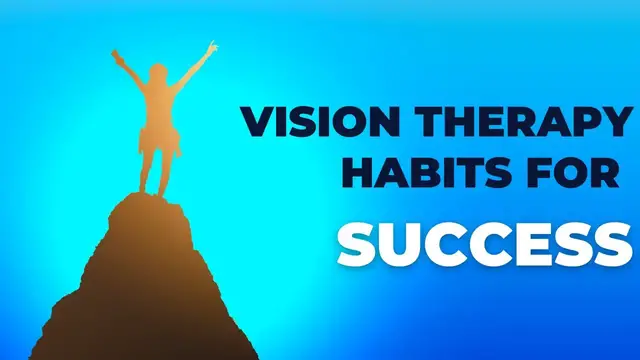 'Video thumbnail for Vision Therapy Habits for Success When You are "Too Busy"'
