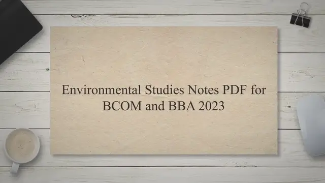 'Video thumbnail for Environmental Studies Notes PDF for BCOM and BBA 2023'