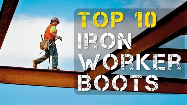 'Video thumbnail for Top 10 Best Work Boots for Ironworker'
