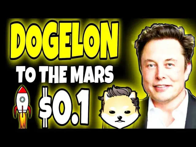 'Video thumbnail for Dogelon Mars Coin Prediction 2022, 2023, 2024 , 2025 & 2026!'