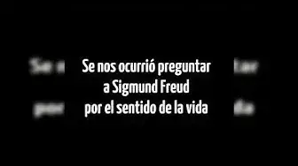 'Video thumbnail for Freud y el sentido de la vida | Una broma y un acertijo para psicólog@s'