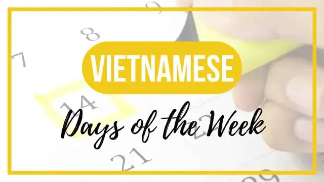 'Video thumbnail for Days of the Week in Vietnamese (Spell and Pronounce)'