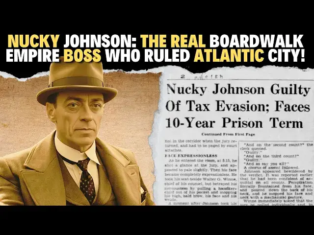 'Video thumbnail for Nucky Johnson: The REAL Boardwalk Empire Boss Who Ruled Atlantic City!'
