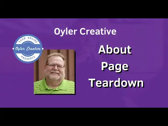 'Video thumbnail for About Page Teardown for Oyler Creative'