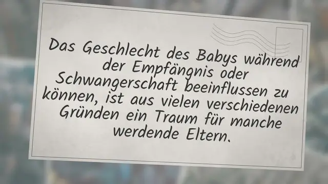 'Video thumbnail for Kann man Einfluss darauf haben, ob es ein Junge oder ein Mädchen wird?'