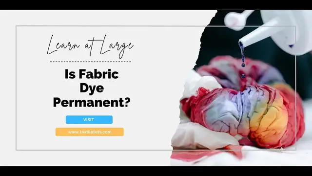 'Video thumbnail for Is Fabric Dye Permanent? – TextileTuts'