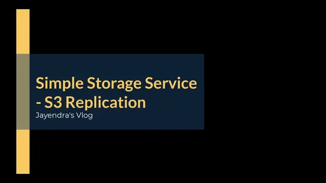 'Video thumbnail for Amazon Simple Storage Service - S3 Replication'