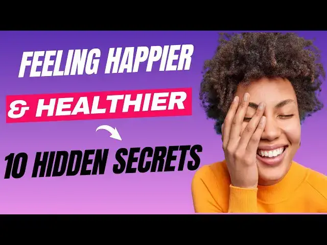 'Video thumbnail for 10 Daily Habits to Transform Your Life – Feel Healthier & Happier!'