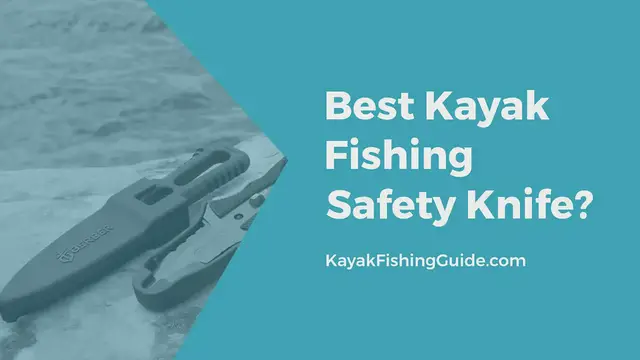 'Video thumbnail for Kayak-Fishing_Knife'