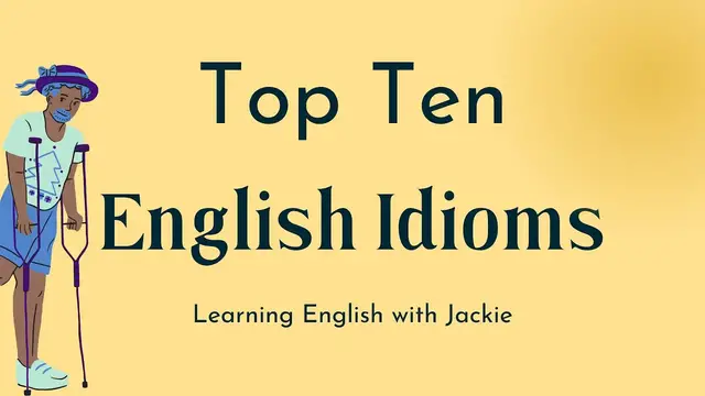 'Video thumbnail for Top ten American English Idioms and Phrases | Improve your English Vocabulary with New Expressions'