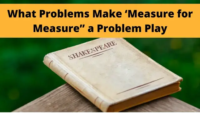 'Video thumbnail for What Problems Make ‘Measure for Measure” a Problem Play || Hamandista Academy || English Literature'