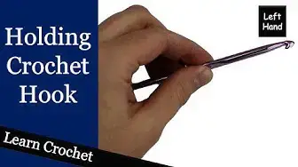 'Video thumbnail for How to Hold a Crochet Hook - (Left Hand) Beginner Course: Lesson #2'