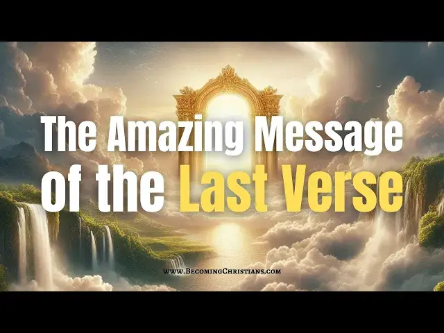 'Video thumbnail for Revelation 22:21: The Profound Message of the Last Verse of the Bible'