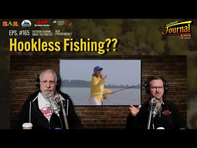 'Video thumbnail for Hookless Fishing? | Outdoor Journal Radio ep. 165'