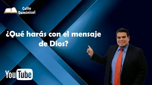 'Video thumbnail for ¿Que Haras con el Mensaje de Dios?'
