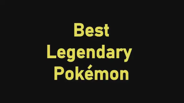 'Video thumbnail for Best Legendary Pokémon'