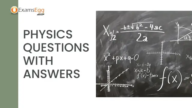 'Video thumbnail for Physics Questions with Answers for Entrance Exams - Examsegg'