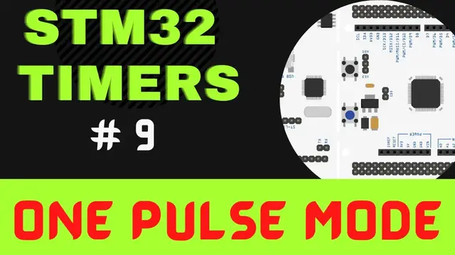 'Video thumbnail for STM32 TIMERS #9. One Pulse Mode'
