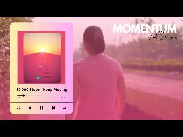 'Video thumbnail for 10,000 Steps - Keep Moving'