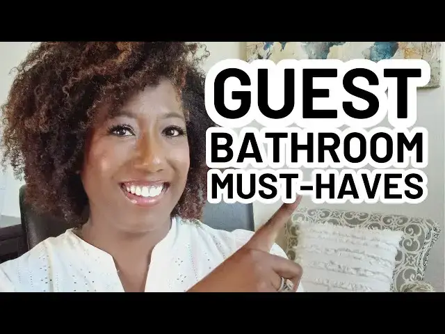 'Video thumbnail for 3 GUEST BATHROOM MUST-HAVES (Home Decor for the Bathroom)'