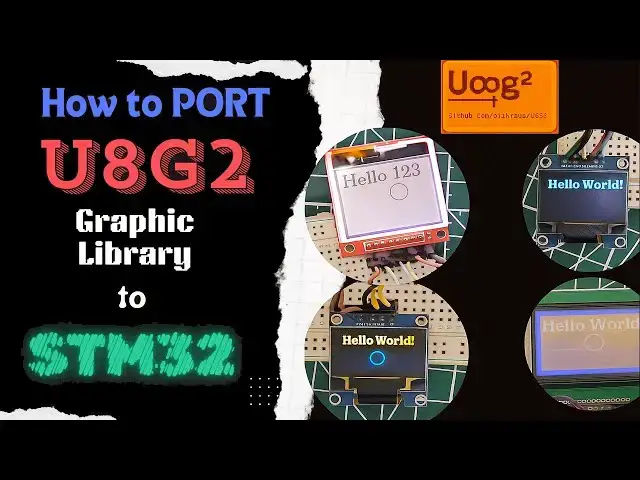 'Video thumbnail for How to Port U8G2 Graphic Library to STM32 || 4 different display examples'
