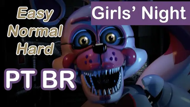 'Video thumbnail for Sister Location - Girls' Night Easy, Normal e Hard - PT BR - Custom Night Parte 7'