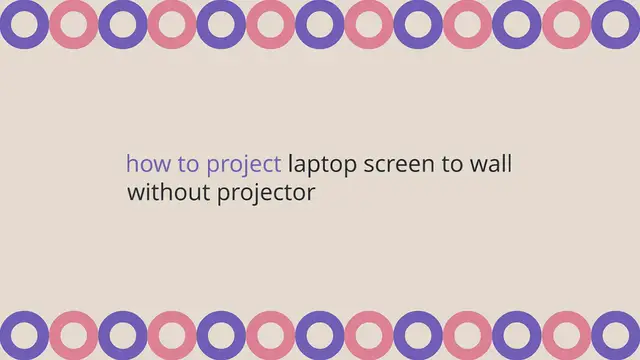 'Video thumbnail for How To Project Laptop Screen To Wall Without Projector(Answered2023)'
