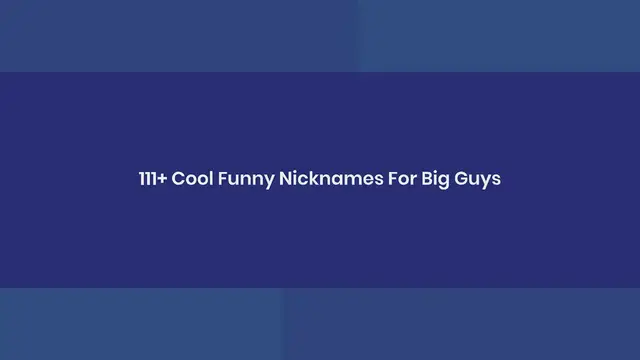 'Video thumbnail for Nicknames For Big Guys | Cool Funny Nicknames For Big Guys'
