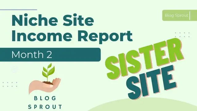 'Video thumbnail for Niche Website Income Report for Blogging - Month 2 Sister Site - 0$'