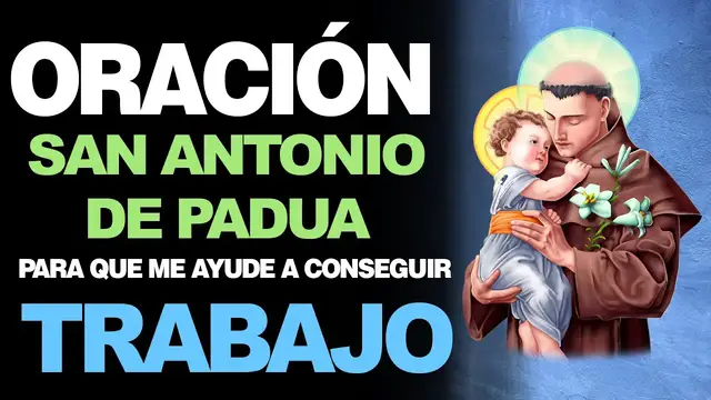'Video thumbnail for 🙏 Oración a San Antonio de Padua PARA CONSEGUIR TRABAJO 🙇'