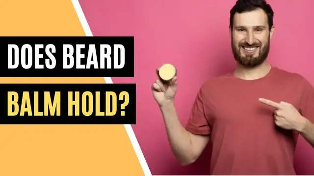 'Video thumbnail for Does Beard Balm Hold? | Beard Care'