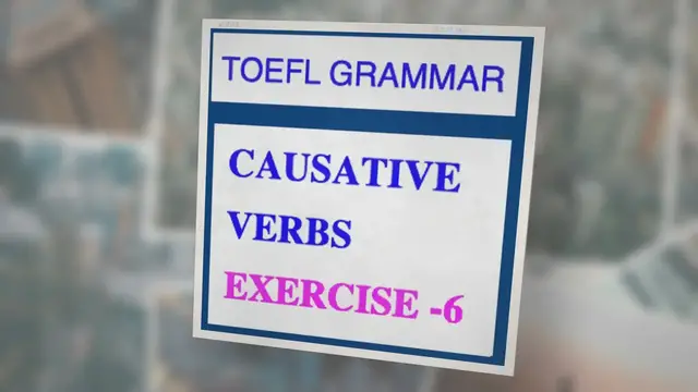 'Video thumbnail for Causative Verbs Exercise 6'