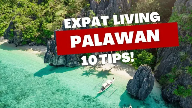 'Video thumbnail for 10 Tips for Living as an Expat in Palawan'