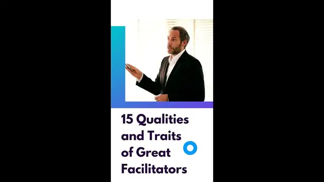 'Video thumbnail for 15 Qualities and Traits of Great Facilitators'