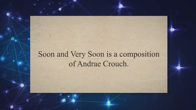 'Video thumbnail for Soon and Very Soon Song Story'