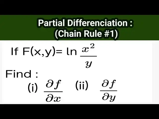 'Video thumbnail for Partial Differentiation using chain Rule.(PART 1)#differentiation #educationfoundationtutorials'