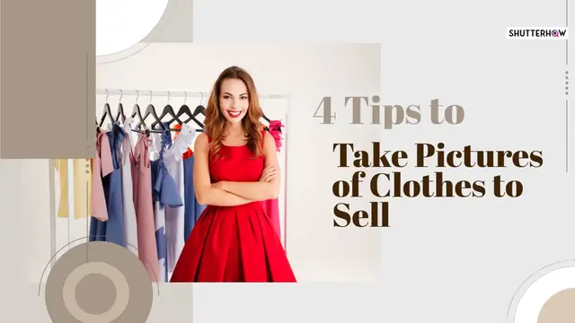 'Video thumbnail for how to take pictures of clothes to sell'