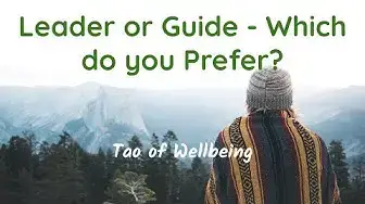 'Video thumbnail for Leader or Guide - Which do you Prefer?'