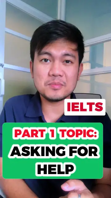 'Video thumbnail for IELTS SPEAKING PART 1 TOPIC: Asking For Help'